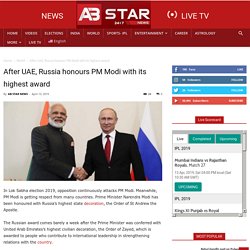 Russia honours PM Modi with its highest award