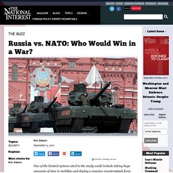Russia vs. NATO: Who Would Win in a War?