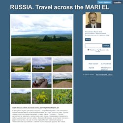 RUSSIA. Travel across the MARI EL