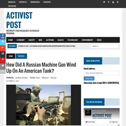 How Did a Russian Machine Gun Wind up on an American Tank?