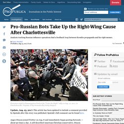 Pro-Russian Bots Take Up the Right-Wing Cause After Charlottesville