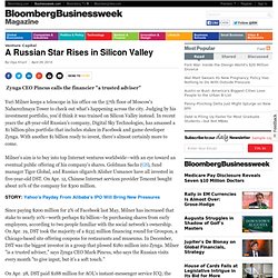 A Russian Star Rises in Silicon Valley