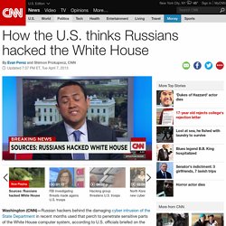 How Russians hacked the White House