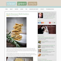 Rustic Rosemary Herb Crackers