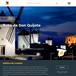 Ruta de Don Quijote de la Mancha por España