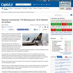 Ryanair commande 175 Boeing pour 15,6 milliards de dollars