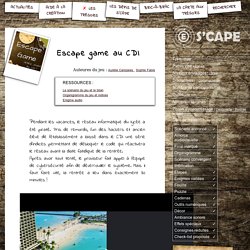 S'CAPE-Escape game au CDI