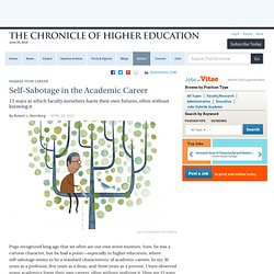 Self-Sabotage in the Academic Career