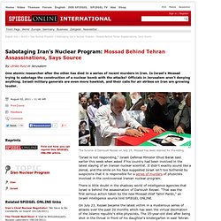 Sabotaging Iran's Nuclear Program: Mossad Behind Tehran Assassinations, Says Source - SPIEGEL ONLINE - News - International