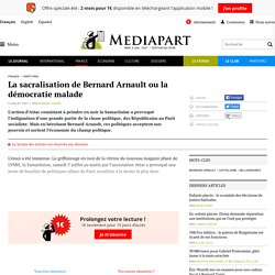 La sacralisation de Bernard Arnault ou la démocratie malade