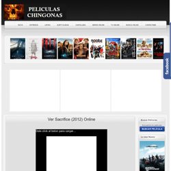 Ver Sacrifice (2012) Online - Peliculas Online Gratis