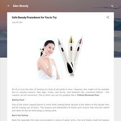 Safe Beauty Procedures for You to Try