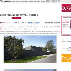 Safe House by KWK Promes