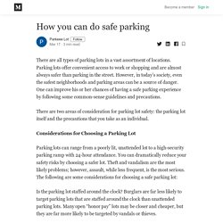 How you can do safe parking - Parkeee Lot - Medium