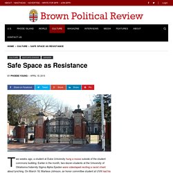 Safe Space as Resistance: Why the Status Quo is Not Safe, and Why that’s a Scary Idea