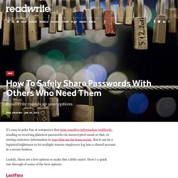 How To Safely Share Passwords With Others Who Need Them - ReadWrite
