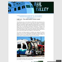 Light rail – The safest public transit mode! « Rail For The Valley
