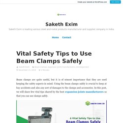 6 Safety Tips to Use Beam Clamps