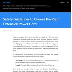 Safety Guidelines to Choose the Right Extension Power Cord