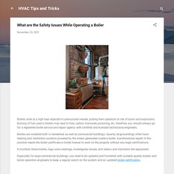 What are the Safety Issues While Operating a Boiler