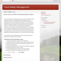 Food Safety Management : Why to choose any FSMS (Food Safety Management System)