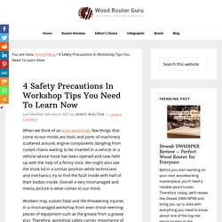 4 Safety Precautions In Workshop Tips You Need To Learn Now