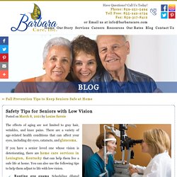 Safety Tips for Seniors with Low Vision