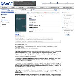 Sage Publications Ltd: Psychology of Music: 0305-7356, 1741-3087