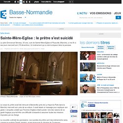 Sainte-Mère-Eglise : le prêtre s'est suicidé