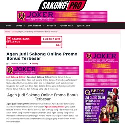 Agen Judi Sakong Online Promo Bonus Terbesar
