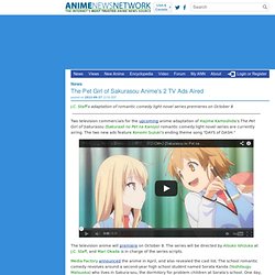 The Pet Girl of Sakurasou Anime's 2 TV Ads Aired