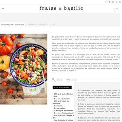 Salade épicée à la grecque, tomates, olives et feta - Fraise & Basilic