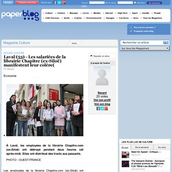 Laval (53) - Les salariées de la librairie Chapitre (ex-Siloë) manifestent leur colère(