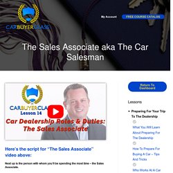 The Sales Associate aka The Car Salesman