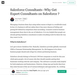 Salesforce Consultants -Why Get Expert Consultants on Salesforce ?