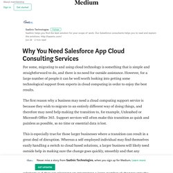 Why You Need Salesforce App Cloud Consulting Services