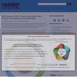 MS Dynamics CRM – Does it really help Turbo Charge Your Salesforce and Marketing?