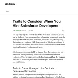 Traits to Consider When You Hire Salesforce Developers