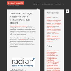 Salesforce.com intègre Facebook dans sa démarche CRM avec Radian6
