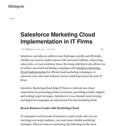 Salesforce Marketing Cloud Implementation in IT Firms