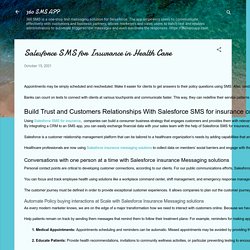 Salesforce SMS for Insurance in Health Care