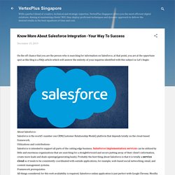 Know More About Salesforce Integration -Your Way To Success