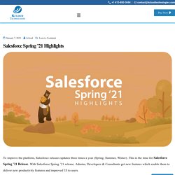 Salesforce Spring '21 Highlights - Kcloud Technologies
