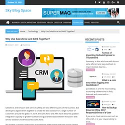 Why Use Salesforce and AWS Together?