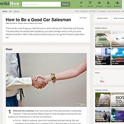 How to Be a Good Car Salesman: 7 Steps