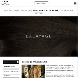 Hair Salon for Balayage in Mississauga