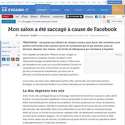 France : Mon salon a été saccagé à cause de Facebook