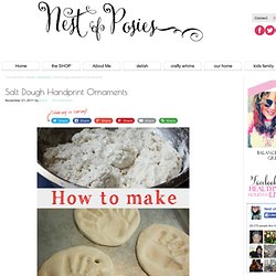Nest of Posies: Salt Dough Handprint Ornaments - StumbleUpon