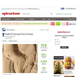 Salted Caramel Ice Cream Recipe at Epicurious