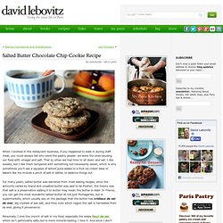 Salted Butter Chocolate Chip Cookie Recipe